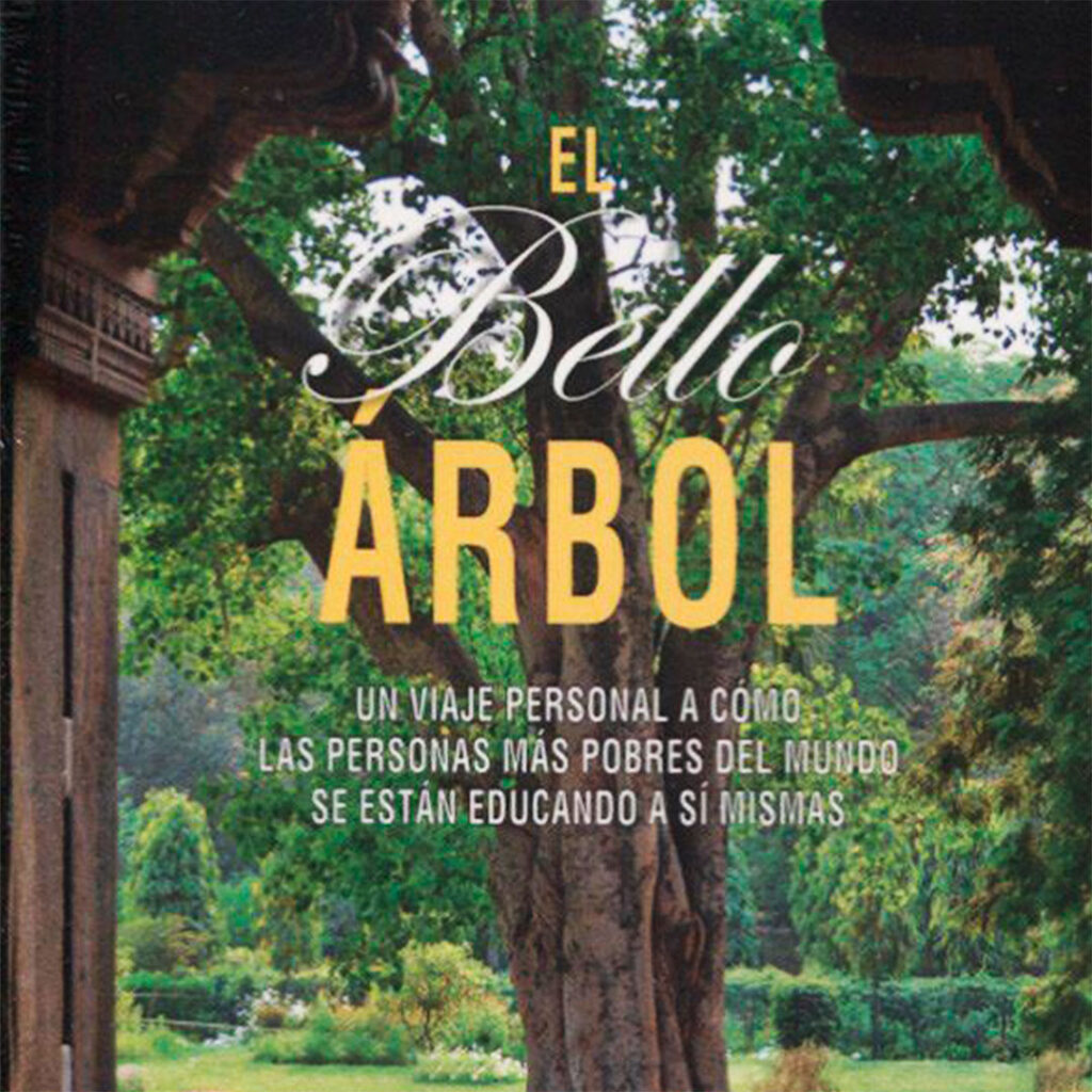 El Bello Árbol James Tooley