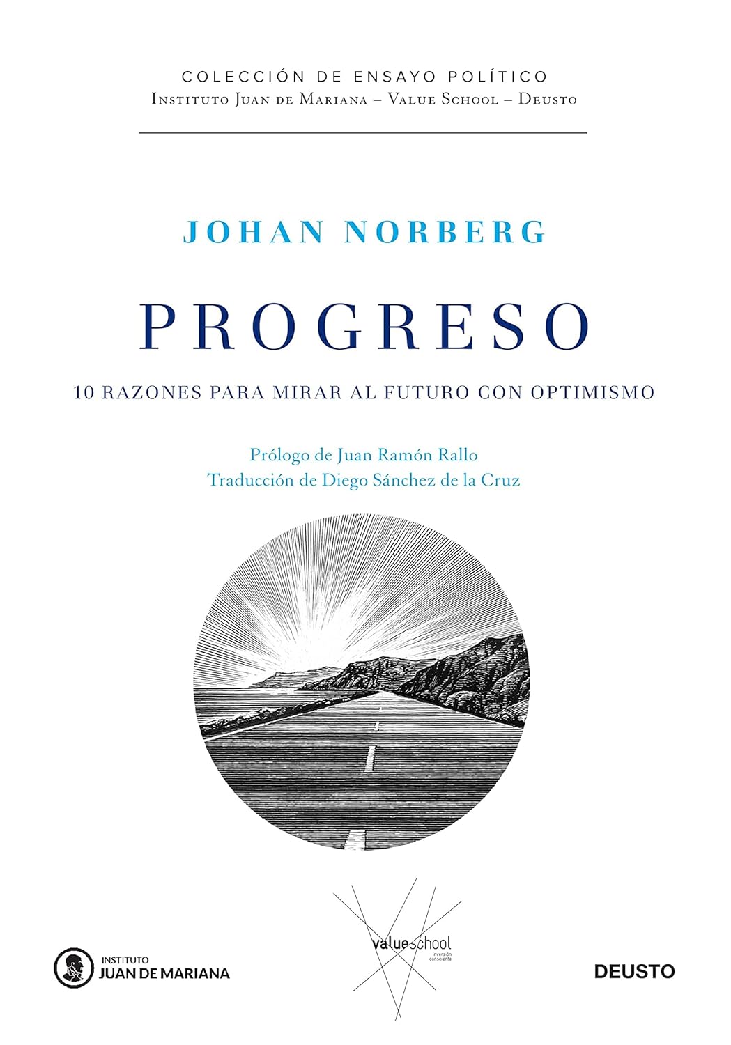Progreso: 10 razones para mirar al futuro con optimismo