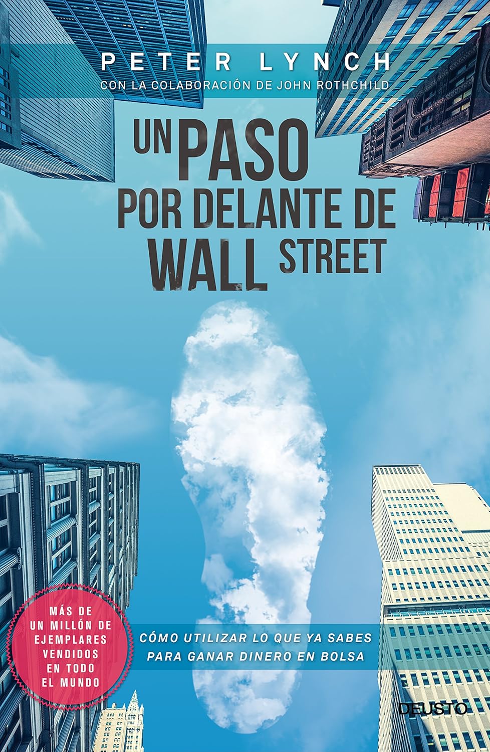 Peter Lynch: Un paso adelante de Wall Street (One Up on Wall Street)