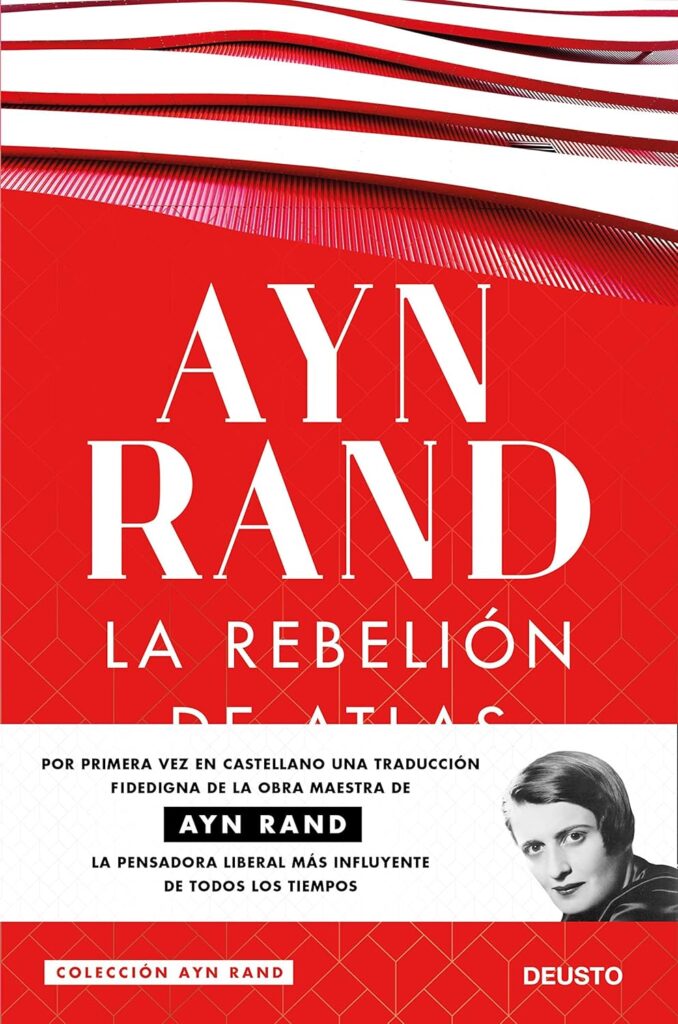 La Rebelión de Atlas Ayn Rand