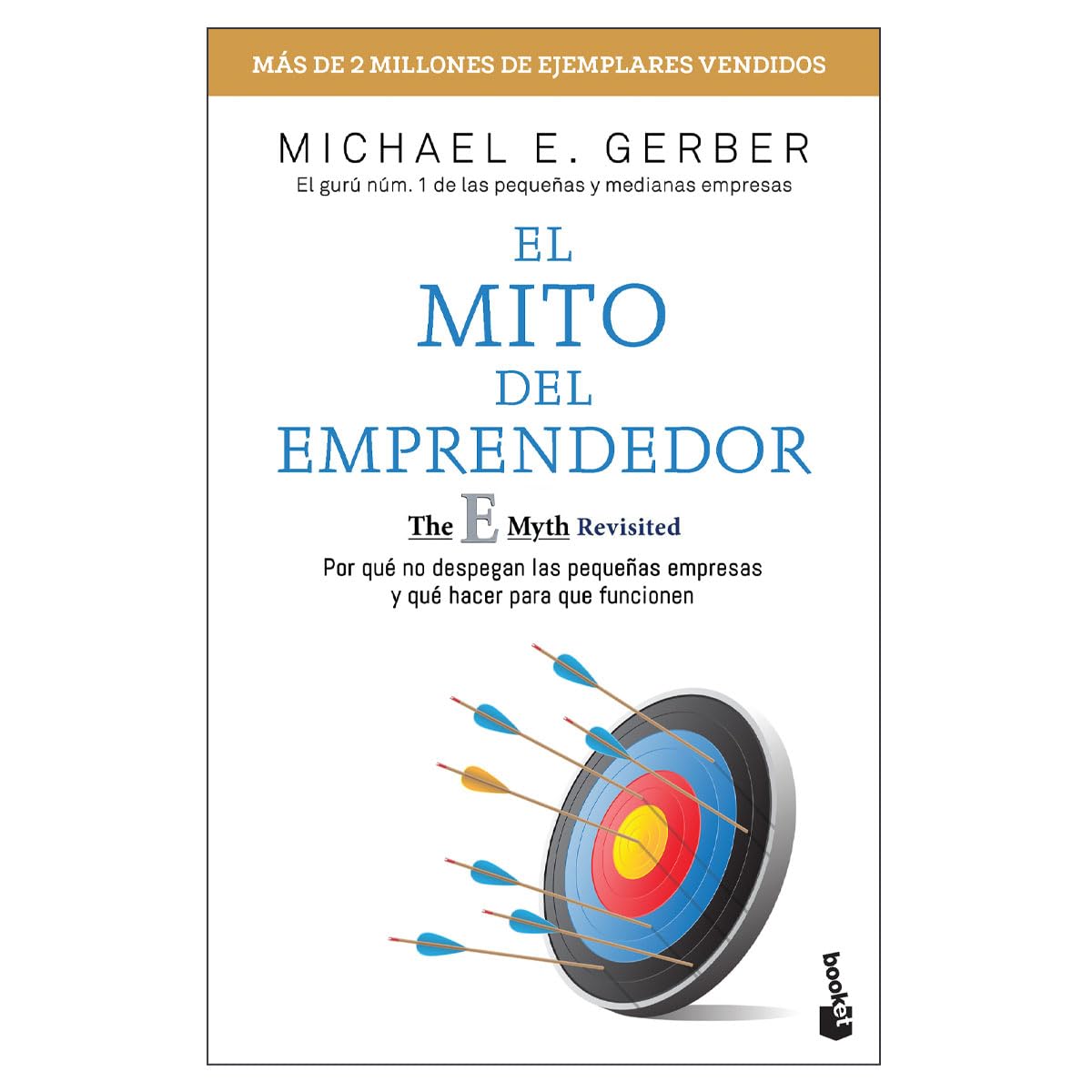 El Mito del Emprendedor Michael E. Gerber