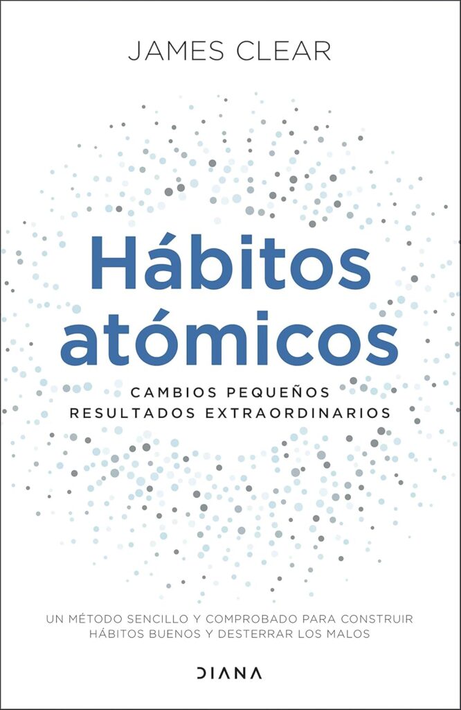 Hábitos Atómicos James Clear