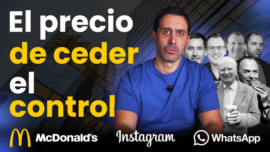 El precio de ceder el control: Los casos Mc Donald's, Instagram y Whatsapp