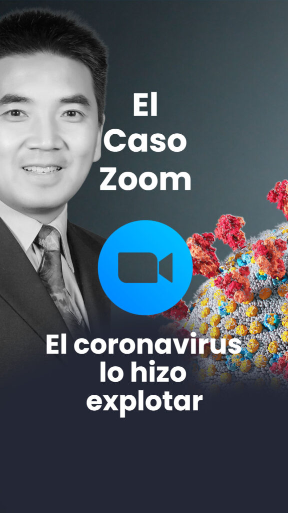 Zoom y su ascenso gracias a la crisis del coronavirus