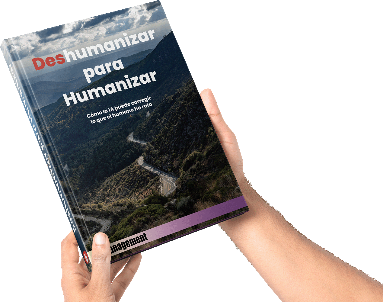 Deshumanizar para Humanizar: Cómo la IA puede corregir lo que el humano ha roto