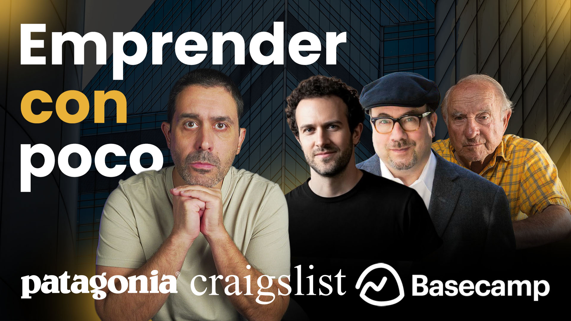 Emprender con poco: Patagonia, Craigslist y Basecamp